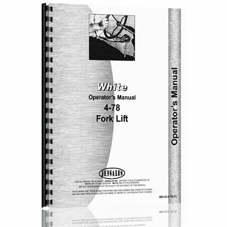 AFTERMARKET Operator Manual for White Apr78 Forklift WHO478 FL RAP82577